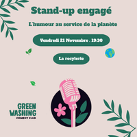 21/11 – 19h30 Greenwashing Comedy Club à la Recyclerie