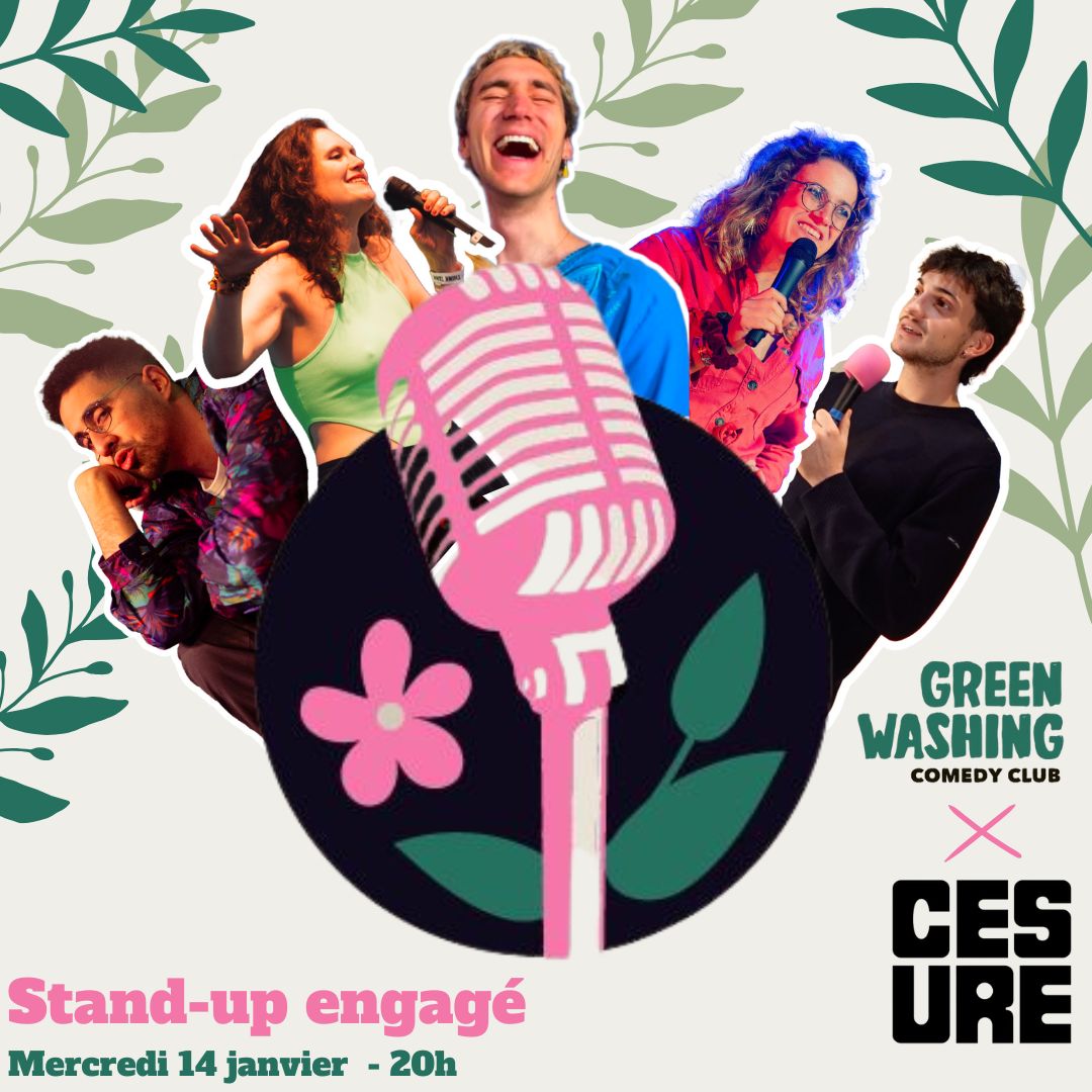 14/01 20h00 – Greenwashing Comedy Club à Césure